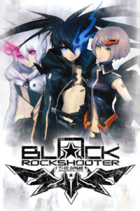 Black Rock Shooter: The Game