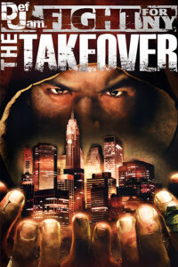 Def Jam: Fight for NY, The Takeover
