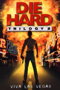 Die Hard Trilogy 2: Viva Las Vegas