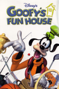 Goofy’s Fun House