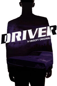Driver 1: You Are the Wheelman