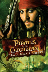 Pirates of the Caribbean 1: Dead Man’s Chest
