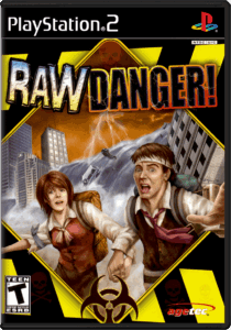 Raw Danger! (RUS)